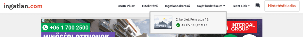Képernyőkép az ingatlan.com weboldal fejlécéről a bejelentkezést követően. A Saját hirdetéseim menüponton keresztül érhető el a hirdetés és az ahhoz kapcsolódó részletes statisztikák.