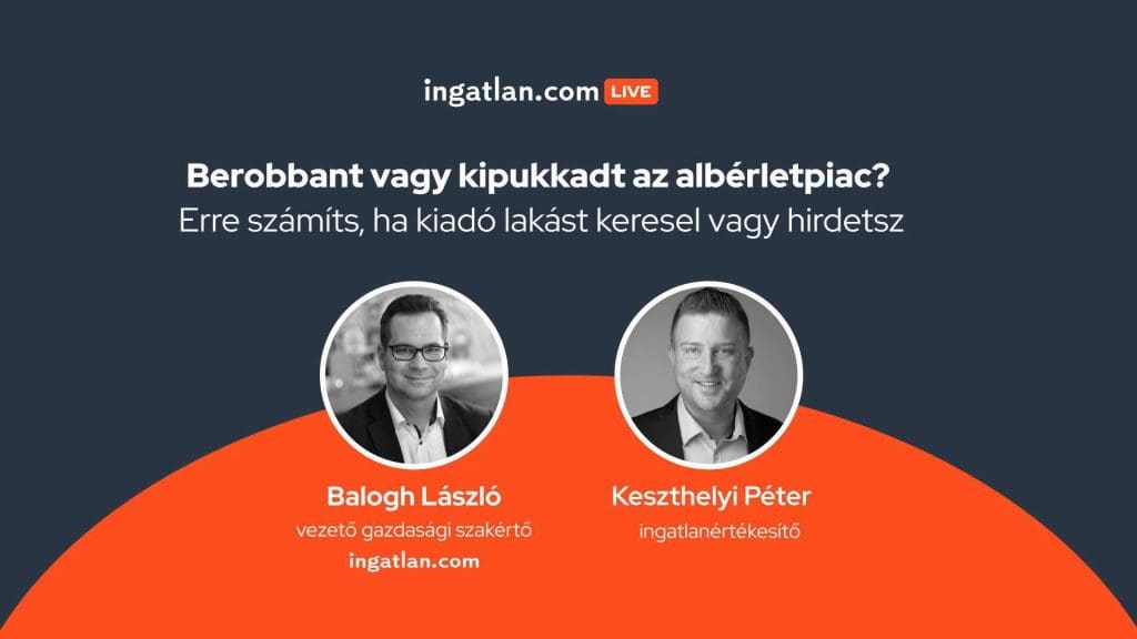 Az albérletszezon kezdetéről szóló live adás borítóképe. Balra Balogh László az ingatlan.com vezető gazdasági szakértője, jobbra Keszthelyi Péter ingatlanértékesítő.