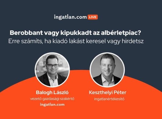 Az albérletszezon kezdetéről szóló live adás borítóképe. Balra Balogh László az ingatlan.com vezető gazdasági szakértője, jobbra Keszthelyi Péter ingatlanértékesítő.