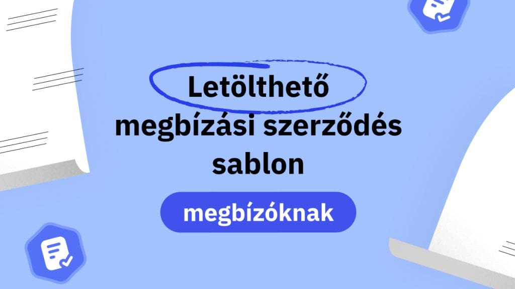 "Letölthető megbízási szerződés sablon megbízóknak" felirat kék háttér előtt, mellette dokumentumok stilizált rajza.